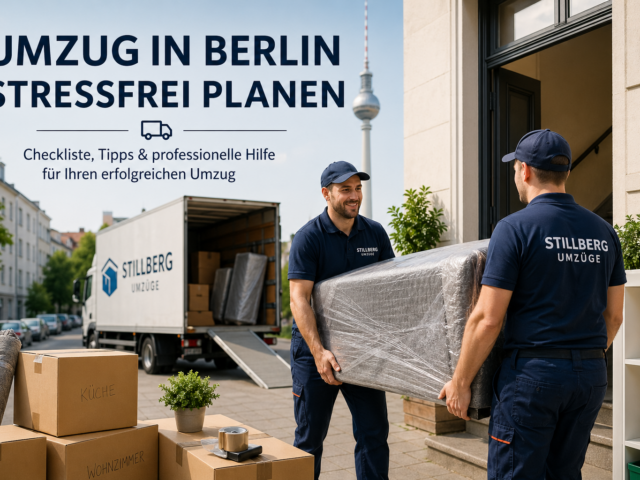 Umzug in Berlin stressfrei planen: Die ultimative Checkliste & Profi-Tipps