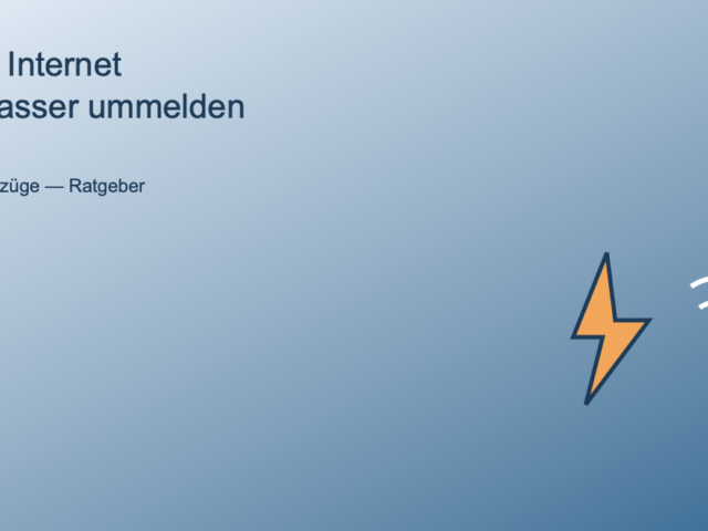 Strom, Internet und Wasser ummelden beim Umzug in Berlin: Die komplette Checkliste